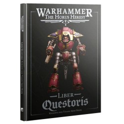 The Horus Heresy - Liber Questoris: Knights and Titans Army Book (Inglés).