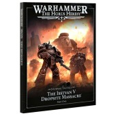 Journal Tactica: La masacre del sitio de desembarco de Isstvan V - Parte I (Inglés).