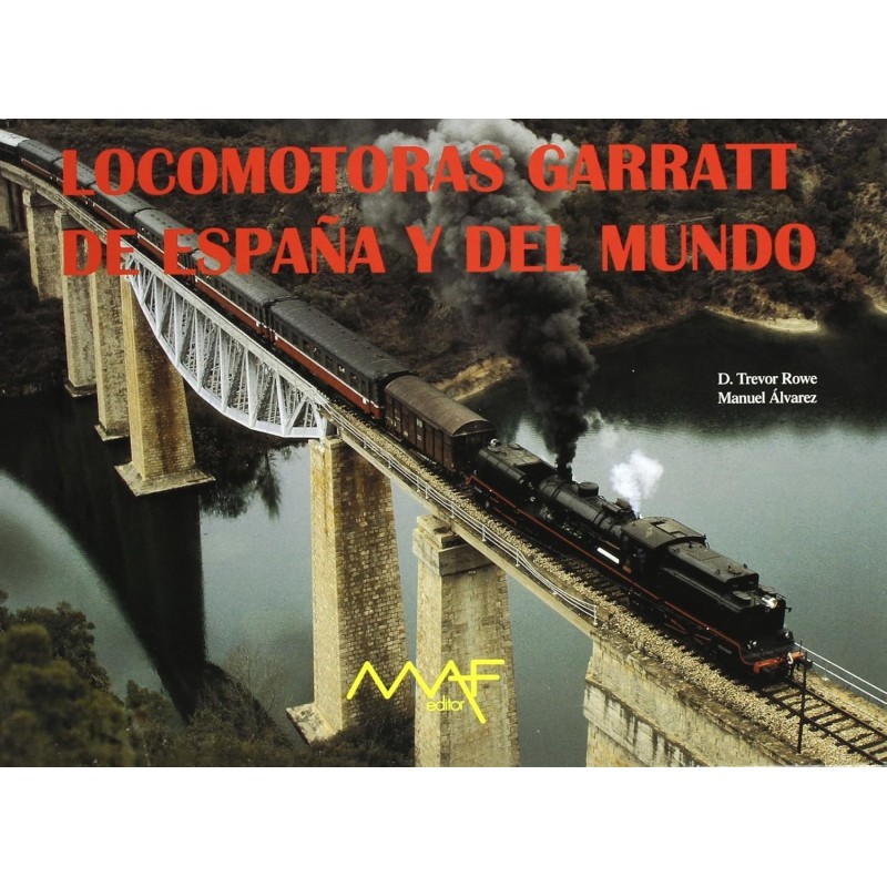 Les locomotives Garratt de l’Espagne et du monde