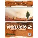 Terraforming des Mars: Auftakt 2. Terraforming des Mars: Auftakt 2.