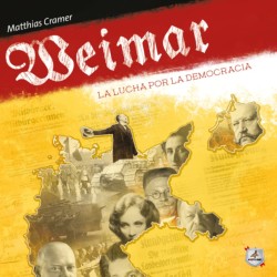 Weimar: The Fight for Democracy.