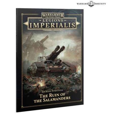 L’Hérésie d’Horus - Légions Impériales : Journal Strategia : La Ruine des Salamandres (anglais).