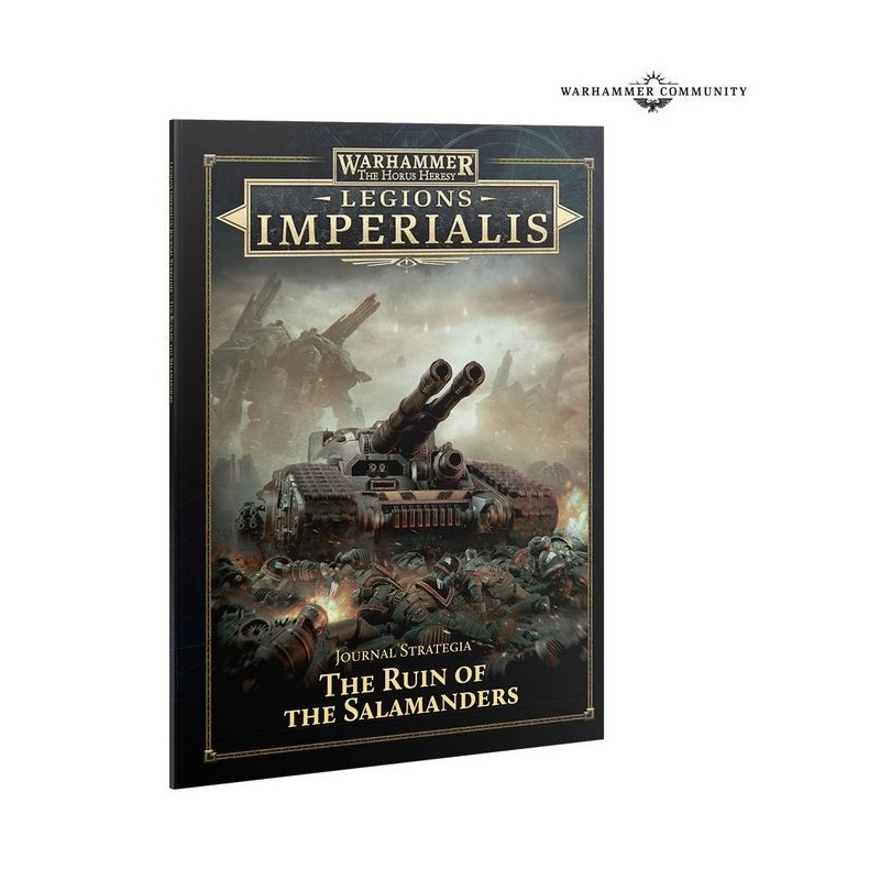 Die Horus-Häresie-Legionen Imperialis: Journal Strategia: The Ruin of the Salamanders (englisch).