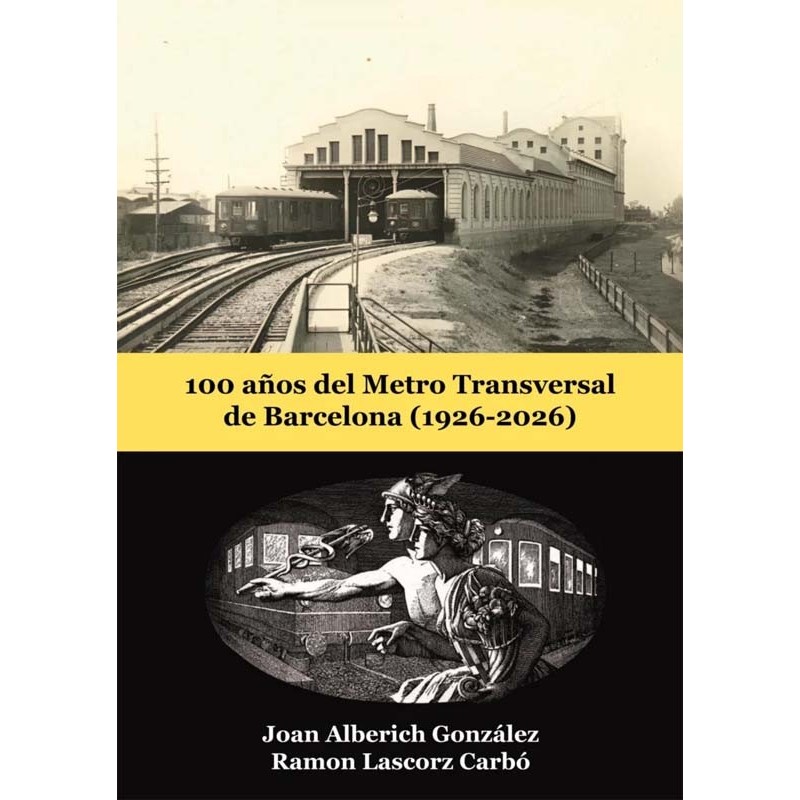 100 ans du métro transversal de Barcelone.