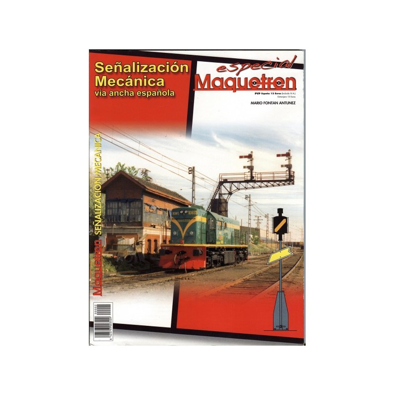 Especial Maquetren: Señalización Mecánica Vía Ancha
