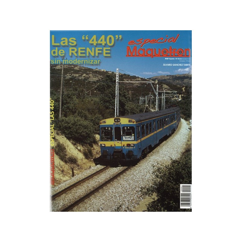 Especial Maquetren: Las 440 de Renfe sin modernizar
