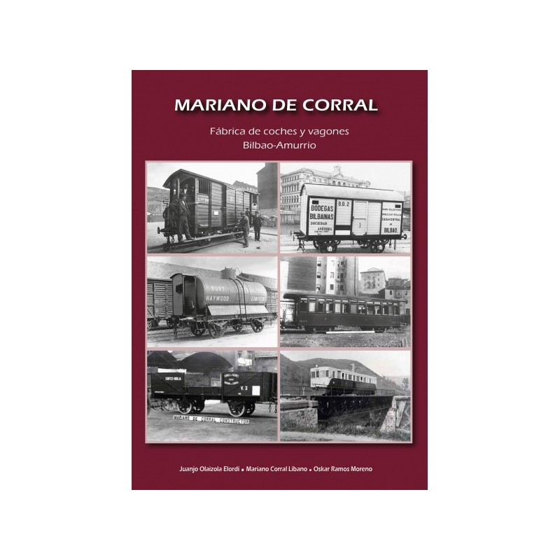 Mariano de Corral - Fábrica de coches y vagones Bilbao-Amurrio