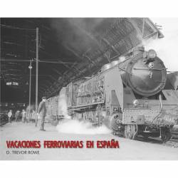 Vacances en train en Espagne (D. Trevor Rowe)