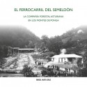 El ferrocarriñ del semeldón. El ferrocarriñ del semeldón.