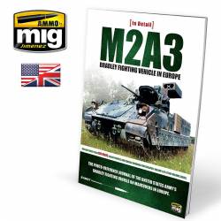 Véhicule de combat M2A3 Bradley en Europe. Vol. 1