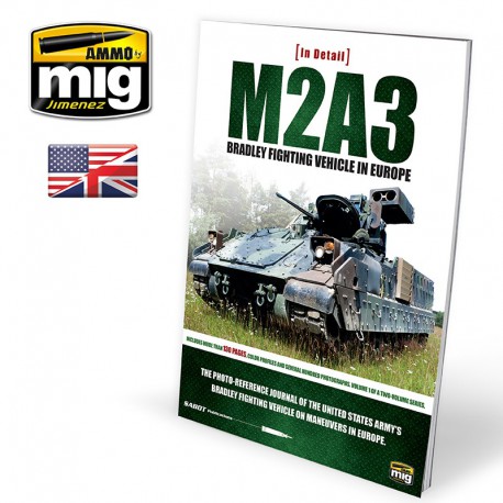 M2A3 Bradley fighting vehicle in Europe. Vol. 1