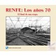 RENFE: Los años 70. El final de una etapa