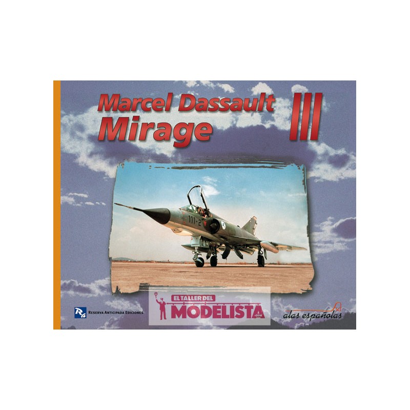 Alas españolas: Marcel Dassault Mirage III
