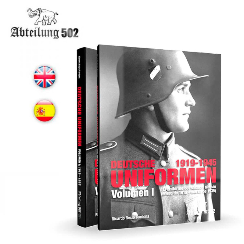 Deutsche Uniformen (1919-1945) | Volumen I. Deutsche Uniformen (1919-1945) | Volumen I.