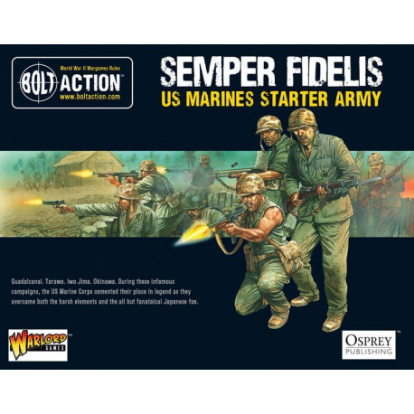 Semper Fidelis - US Marines. Bolt Action Starter Army.