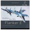 Sukhoi Su-35S Flanker E. HMH Publications. Sukhoi Su-35S Flanker E. HMH Publications.
