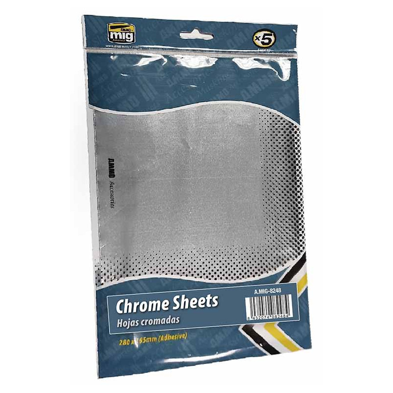 Chrome sheets.