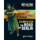 Bolt Action Campaign: The Road to Berlin.