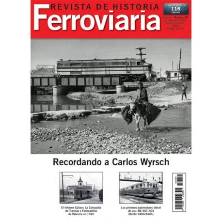 Revista de Historia Ferroviaria nº 30.