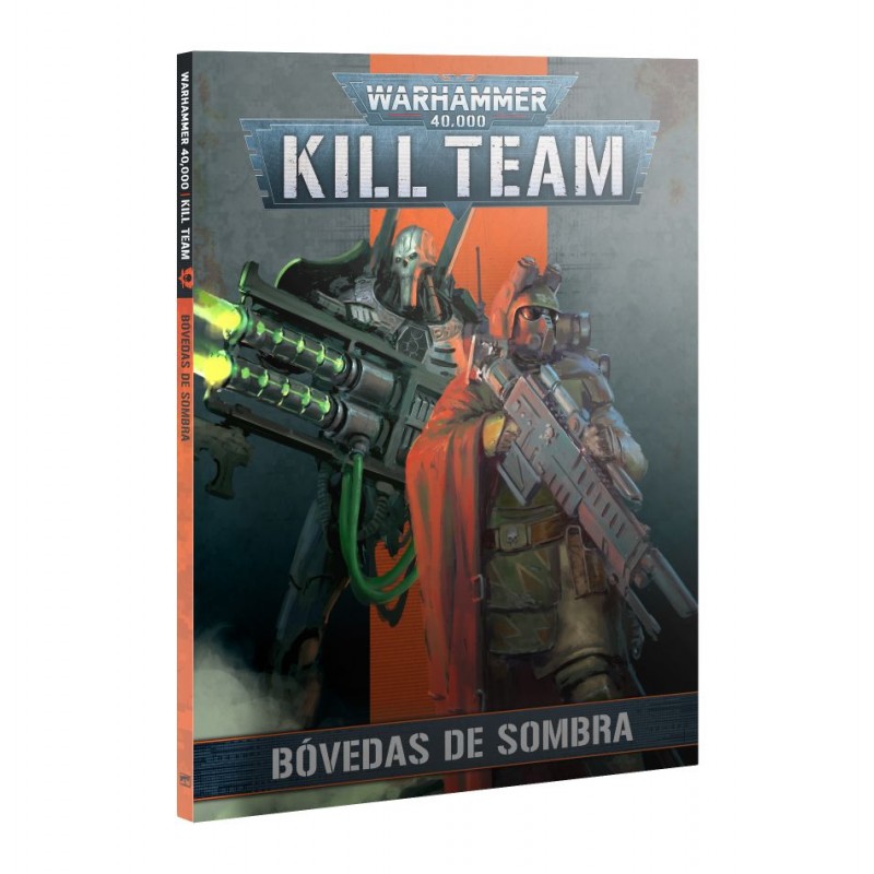Kill Team: Bóvedas de Sombra (Libro). Kill Team: Bóvedas de Sombra (Libro).