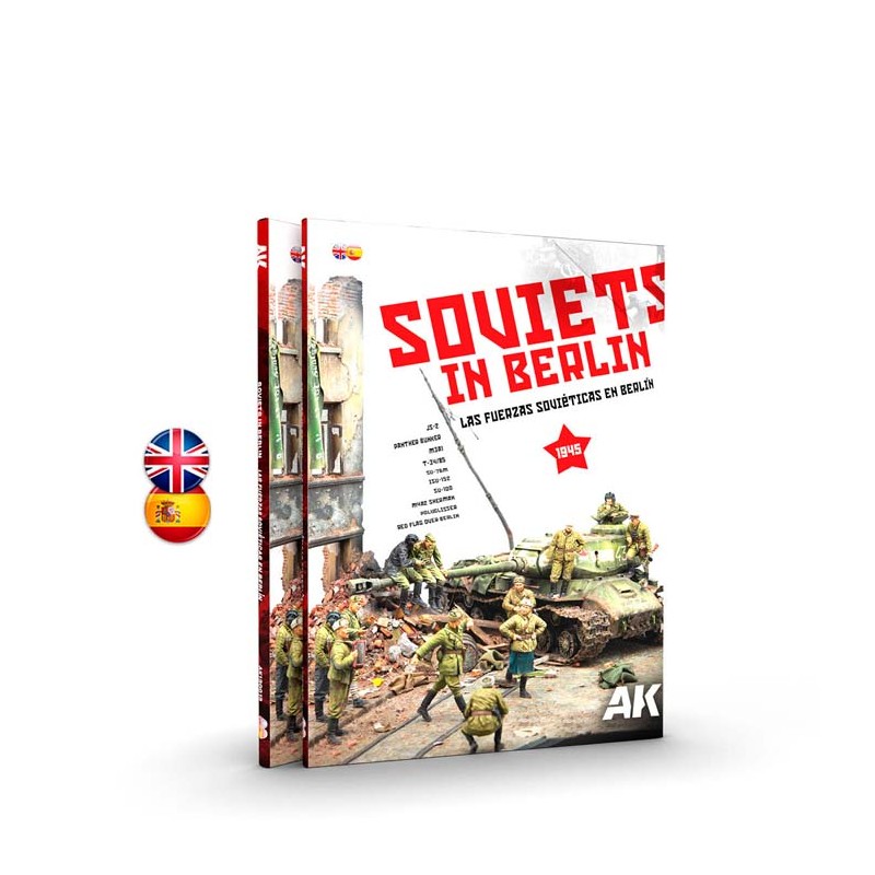 Soviets in Berlin. Las fuerzas soviéticas en Berlín.