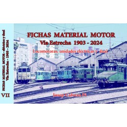 Fichas material motor VII. Vía estrecha 1903 - 2024 Fichas material motor VII. Vía estrecha 1903 - 2024