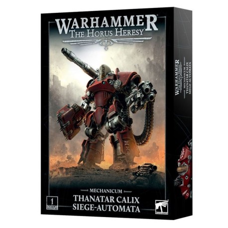 L'eresia di Horus. Mechanicum: Automi d'assedio di Thanatar Calix.