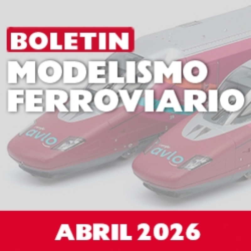 Boletín Ferroviario: Abril 2026.