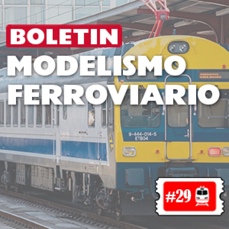 🚂 Boletin Ferroviario #29: Novedades, recién llegados y ofertas.