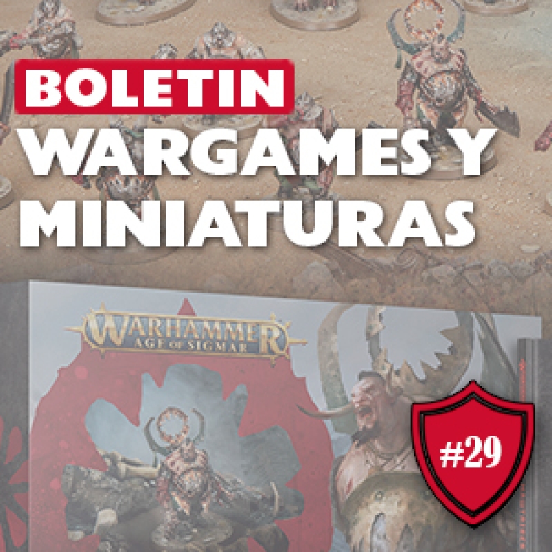 ⚔️ Boletín Wargamer #29: Novedades de Warhammer, Infinity, MCP y SW Legión.