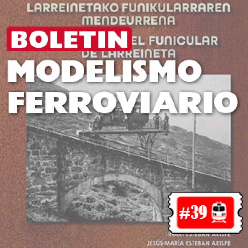 🚂 Boletín Ferroviario #39: Una semana cargada de novedades y grandes ofertas.