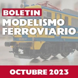 Boletín ferroviario: Octubre 2023