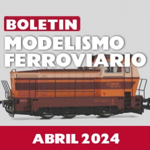 Boletín ferroviario: Abril 2024